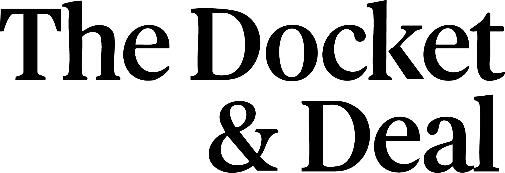 The Docket & Deal